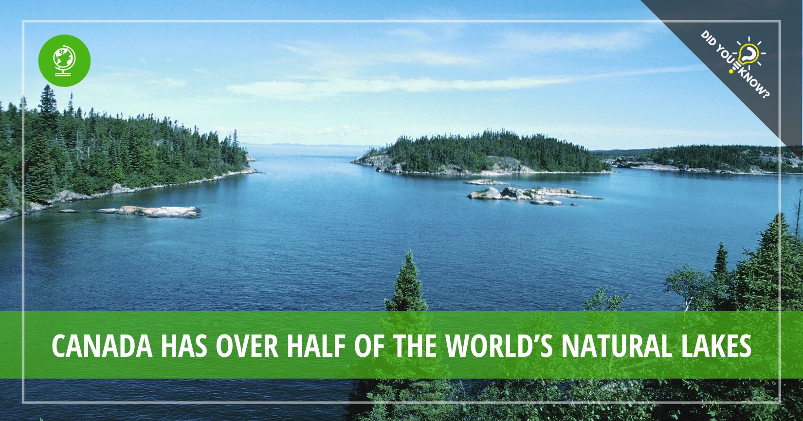 more-than-half-of-the-world-s-lakes-are-in-canada-did-you-know